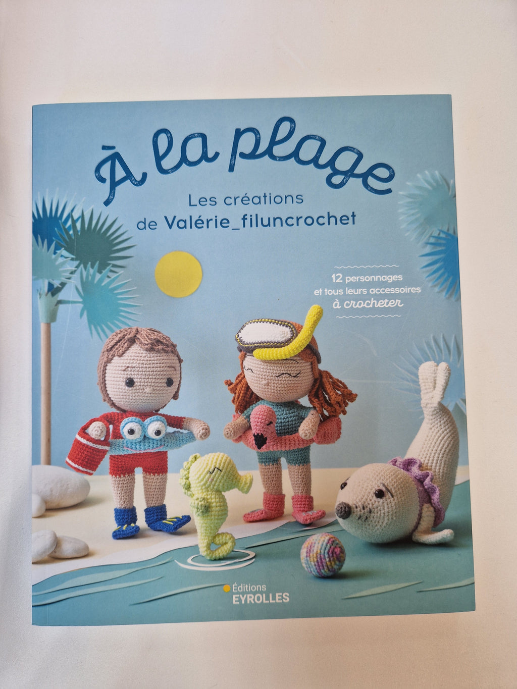 A LA PLAGE - VALERIE FIL'UN CROCHET